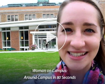 Woman on Campus Video: Around Campus in 80 Seconds