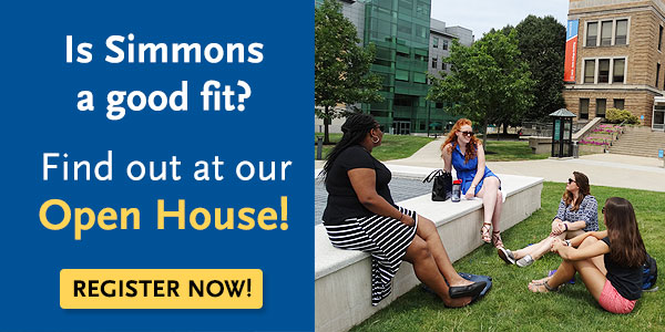 Is Simmons a good fit? Find out at our Open House!