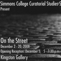 Flyer for On the Street exhibition from Curatorial Studies course taught by Barbara O'Brien AADM 253