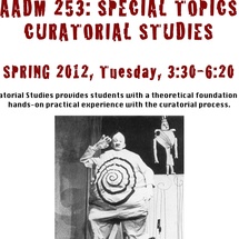 Flyer for Special Topics Curatorial Studies taught by Randi Hopkins (AADM 253)